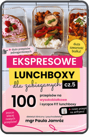 E-book „Ekspresowe lunchboxy” cz.5